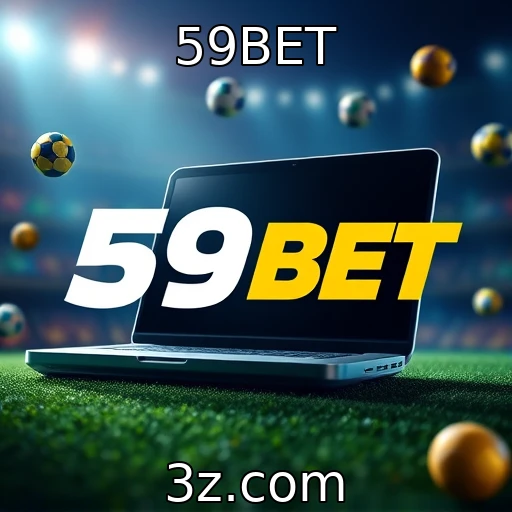 59BET Estratégias infalíveis para apostas esportivas em grandes campeonatos