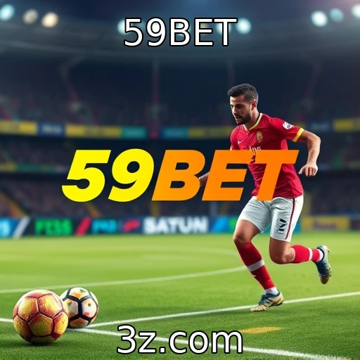 59BET Apostas Esportivas: Análises que Podem Aumentar Seus Lucros